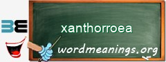 WordMeaning blackboard for xanthorroea